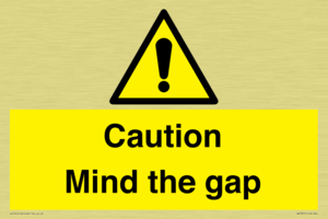 Caution Mind the gap